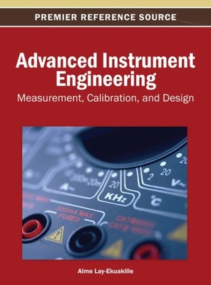 Lay-Ekuakille - Advanced Instrument Engineering  Measurement Calibrat - X555z
