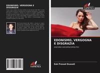 Eak Prasad Duwadi | Edonismo, Vergogna E Disgrazia | Taschenbuch | Italienisch