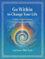 Go Within To Change Your Life | Carl Greer | Taschenbuch | Englisch | 2025