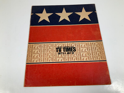 L.A. Times TV Times 1776-1976 Bicentennial Issue July 4 - July 10 1976