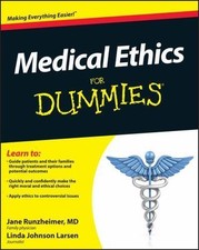 Medical Ethics For Dum... 9780470878569 by Jane Runzheimer, Linda Johnson Larsen