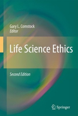 Comstock - Life Science Ethics - New hardback or cased book - 61 - X555z