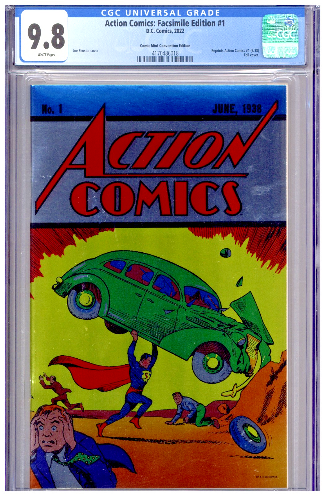 Action Comics Facsimile Edition #1 CGC 9.8 Comics Mint Foil Convention ...