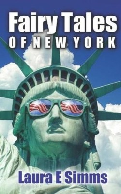 Laura E Simms Fairy Tales of New York (Paperback) Hunter Saga (UK IMPORT)