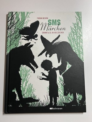 SMS Märchen. Grimm  Co. in 160 Zeichen von Fabian ... | Buch | Zustand sehr gut