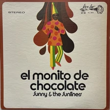 Sunny & The Sunliners “Monito De Chocolate”Tejano Tex Mex Vinyl