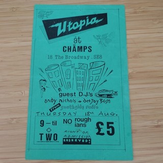 Utopia at Champs Aug 1988 Acid House Rave Flyer