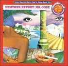 Mr. Gone by Weather Report (CD, Feb-2008, Legacy)