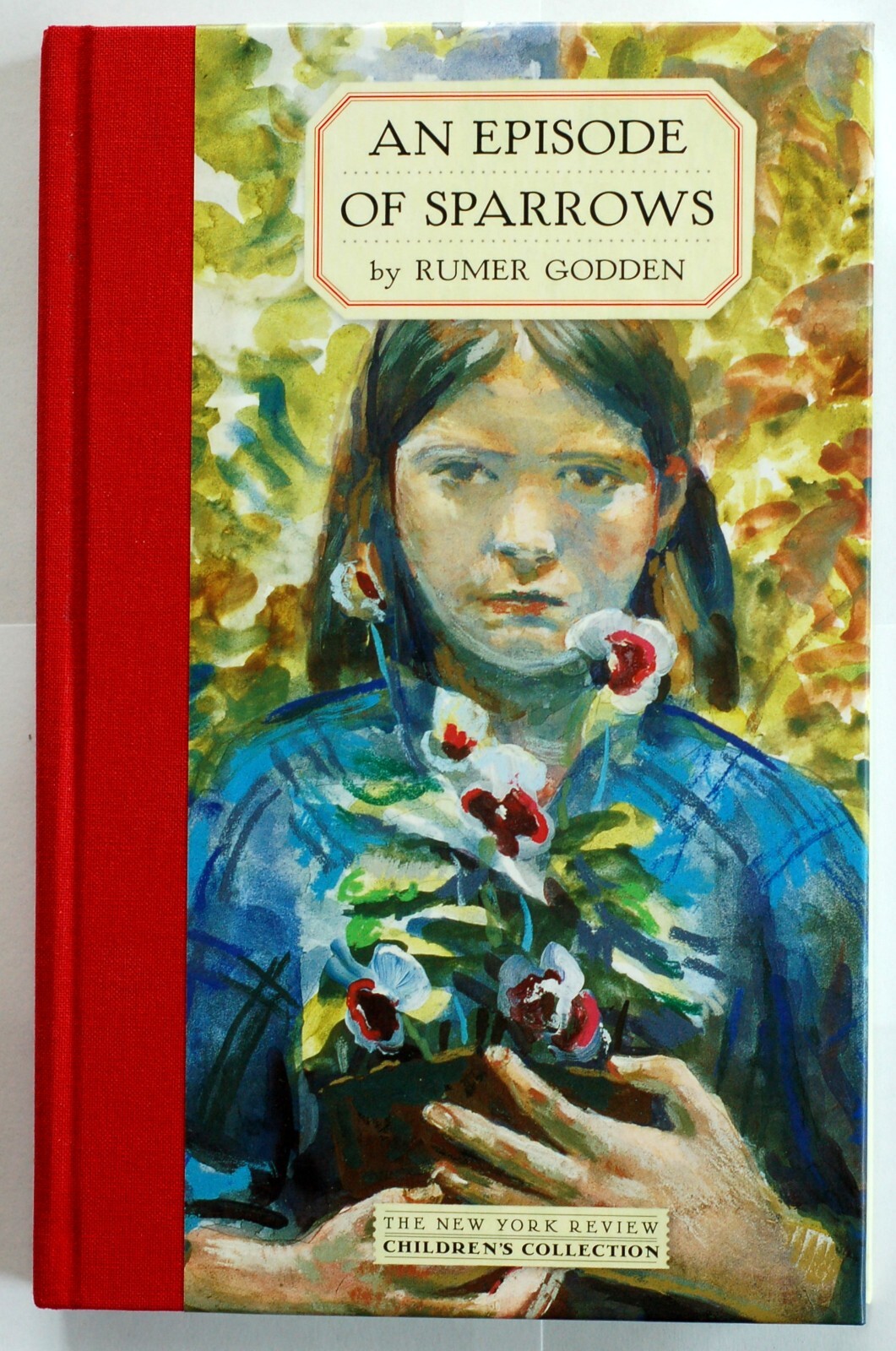New York Review Children's Collection An Episode of Sparrows by