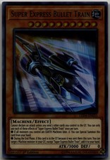Super Express Bullet Train Ultra Rare Legendary Duelists: Sisters of the Rose LE