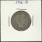 1916-D Barber Quarter Dollar – Last Year of Issue - Great Coin & Great Price