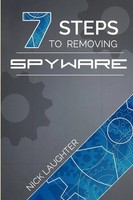 7 Steps To Removing Spyware Nick Laughter Taschenbuch Kartoniert / Broschiert