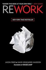 Rework - Hardcover, by Fried Jason; Heinemeier Hansson David - Good s