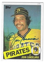 Signed JOHN CANDELARIA PITTSBURGH PIRATES 1985 Topps card #50 w/ Show Ticket