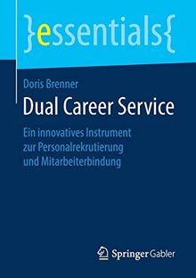Dual Career Service: Ein innovatives Instrument zur Pers... | Buch | Zustand gut