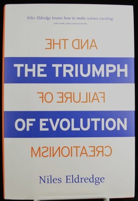 THE TRIUMPH OF EVOLUTION... By Niles Eldredge 2000 1st Printing NEW HC w DJ