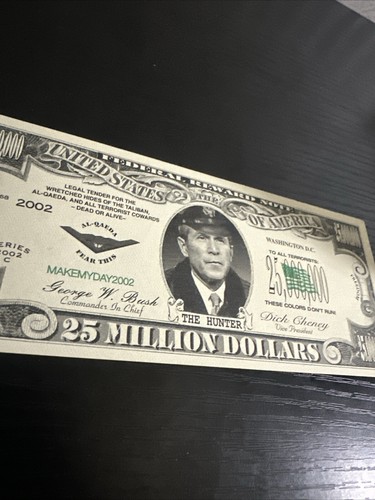 2002 USA Reward Promissory Note $25 Million The Hunter George Bush 9/11 Revenge$ - Picture 4 of 11