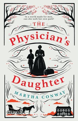 Physician's Daughter by Martha Conway (2022, Hardcover)
