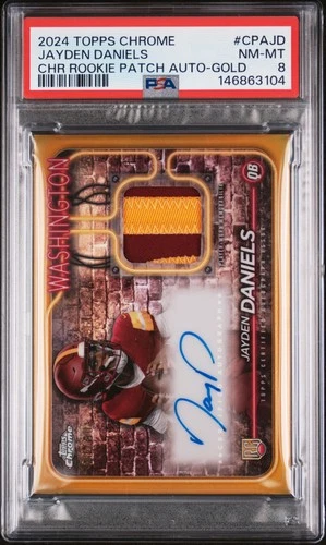 2024 TOPPS CHROME TOPPS CHROME RC PATCH AUTOS GOLD JAYDEN DANIELS 38/50 PSA 8
