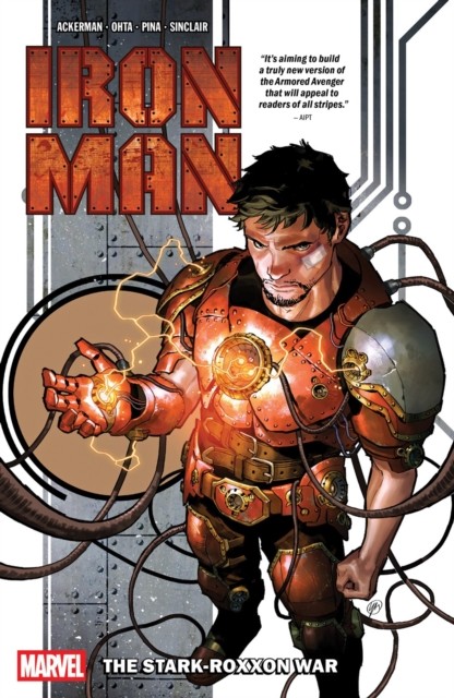 Iron Man Vol. 1: The Stark-Roxxon War by Spencer Ackerman (Paperback Book)