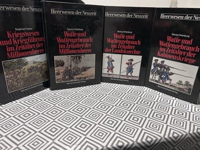 Heerwesen der Neuzeit(4.Bände)-Kabinettskriege,Landsknechte,Millionenheere