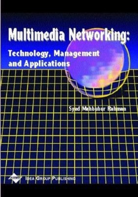 Rahman Mutimedia Networking-Technology Management and Applications (Taschenbuch)