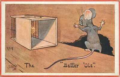Grey mouse avoids mouse trap, THE BETTER 'OLE, R. Tuck 3189