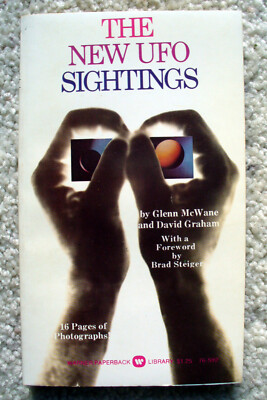 THE NEW UFO SIGHTINGS  GLENN MCWANE AND DAVID GRAHAM PAPERBACK 1ST ED 1974