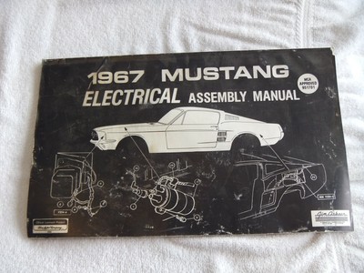 1967 Ford Mustang Electrical Assembly Manual Wiring Diagram Schematic