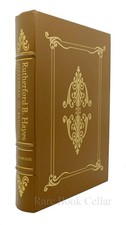 Eckenrode, H. J. - Rutherford B. Hayes RUTHERFORD B. HAYES:  Easton Press 1st Ed