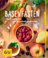 Basenfasten: Sanft entlasten und dauerhaft abnehmen... | Buch | Zustand sehr gut