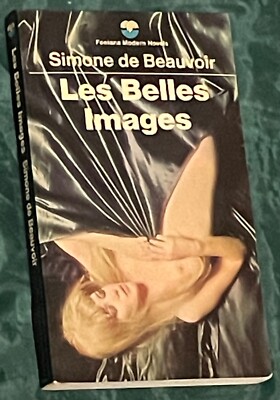 Les Belles Images by Simone de Beauvoir (1969 / Fontana Books / Paperback)    