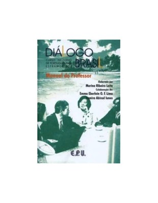 Diálogo Brasil Manual Do Professor: Curso Intensivo De Portugues Para Estra...