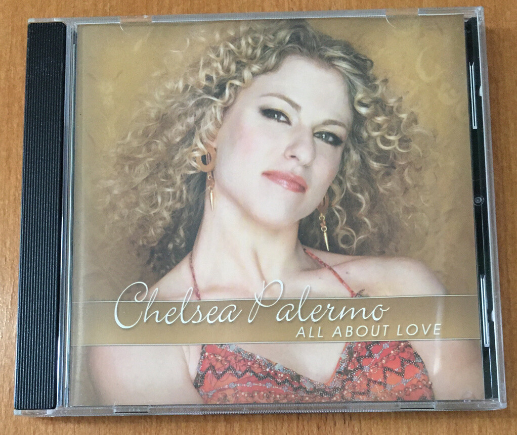 Palermo, Chelsea : All About Love Very Good Used CD