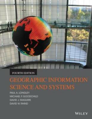 Geographic Information Science and Systems - Paperback - GOOD