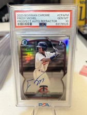 2023 Bowman Chrome Fredy Michel 1st Prospect Auto Refractor 401/499 PSA 10 Pop 5