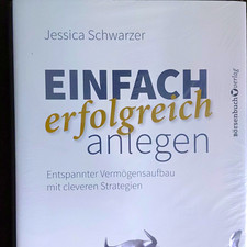 Jessica Schwarzer   Einfach erfolgreich anleg...