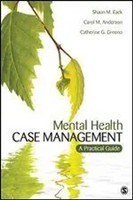 Mental Health Case Management | A Practical Guide | Carol M. Anderson (U. A.)