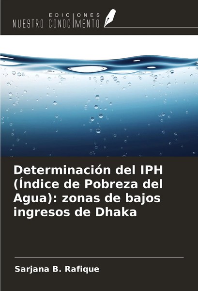 Sarjana B. Rafique | DeterminacióN Del IPH (ÍNdice De Pobreza Del Agua):...-image