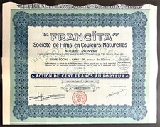 &rdquo;FRANCITA&rdquo; &ndash; Soci&eacute;t&eacute; de Films en Couleurs Naturelles, Aktie 1932