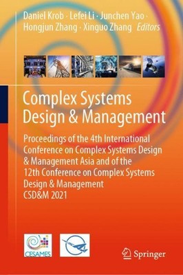 Complex Systems Design & Management: Proceedings of the 4th International Confer