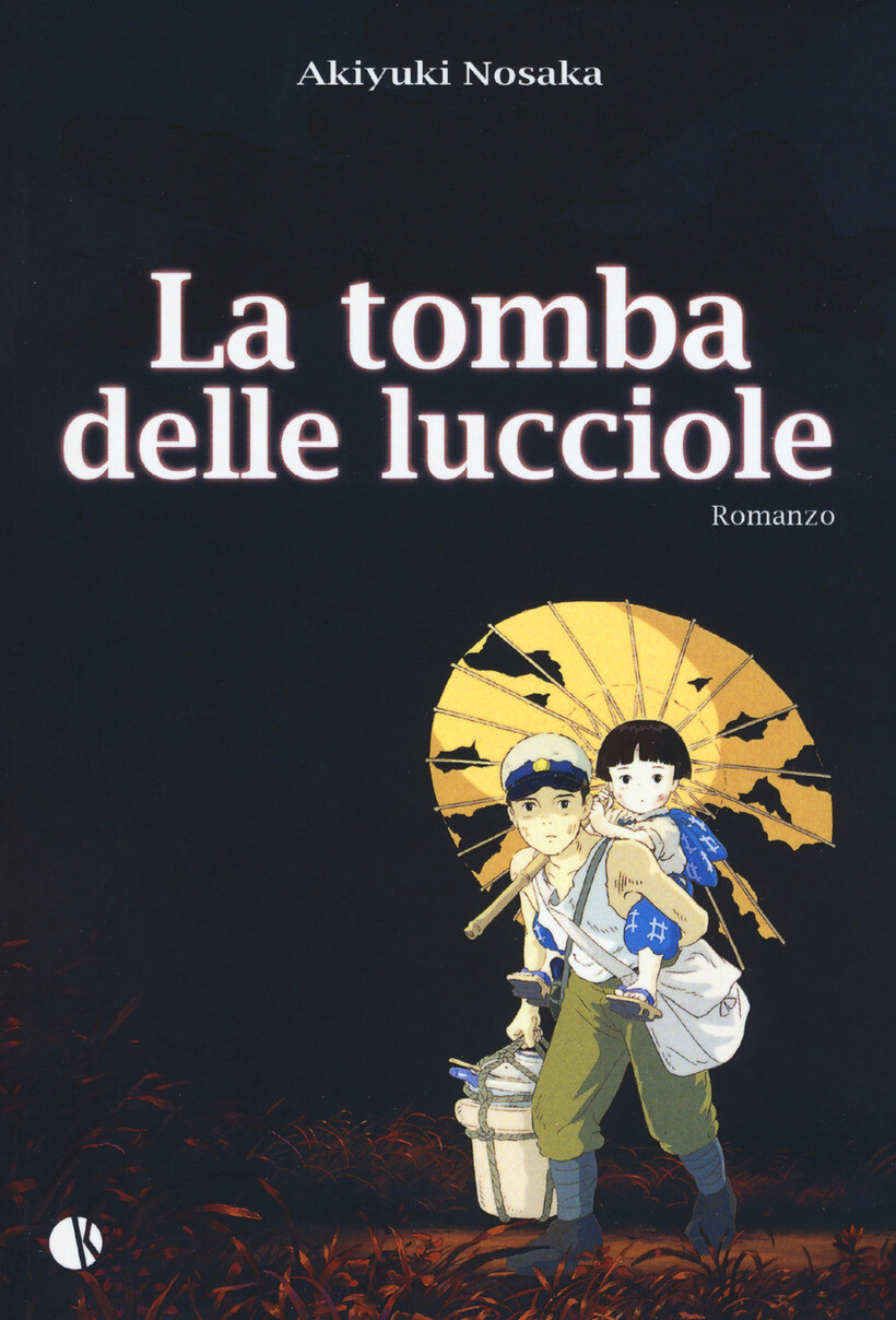 TOMBA PER LE LUCCIOLE (UNA) - NOSAKA AKIYUKI 9788885457140