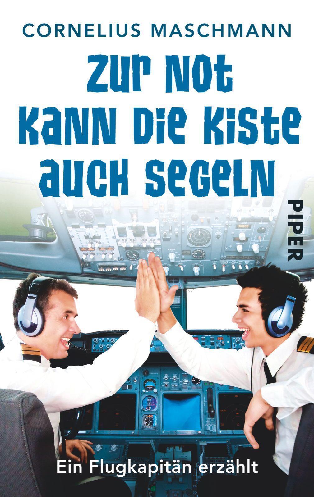 Thumbnail - Zur Not Kann Die Kiste Auch Segeln | Cornelius Maschmann | Taschenbuch