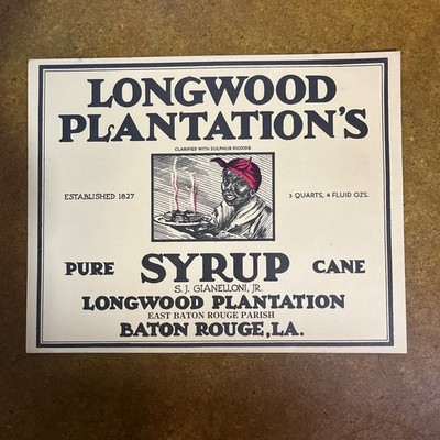 VINTAGE BOX CRATE PACKAGE LABEL LONGWOOD PLANTATION'S PURE CANE SYRUP LA UNUSED