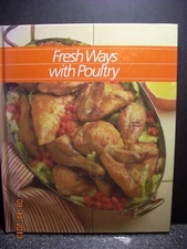 Fresh Ways with Poultry  