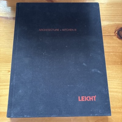 Architecture + Kitchen III by LEICHT New Zealand Germany Brazil France Austria
