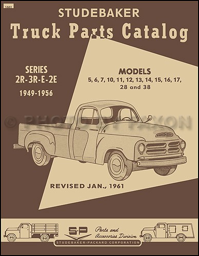 Studebaker Pickup Truck Teilebuch 2R 3R E 2E 1949 1950 1951 1952 1953-1955 1956-image