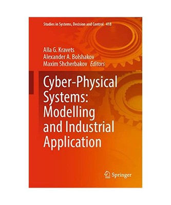 Cyber-Physical Systems: Modelling and Industrial Application