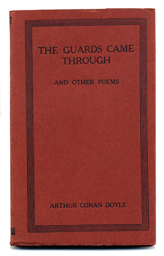 Arthur Conan DOYLE The GUARDS CAME THROUGH AND OTHER POEMS 1919 1st Canadian - Picture 1 of 2
