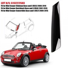 Front LH Windshield A Pillar Trim 51137272583 For Mini Cooper R55 R56/R57 07-15